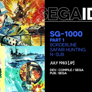 Segaiden #04: Borderline / Safari Hunting / N-Sub