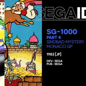 Segaiden #07: Sindbad Mystery / Monaco GP