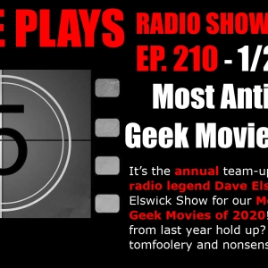 Most Anticipated Geek Movies of 2020! - Episode 210 - 1/25/2020