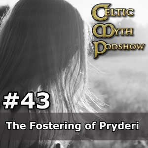 The Fostering of Pryderi CMP043