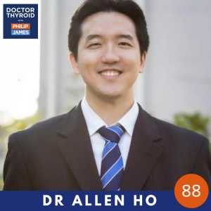 88: For Some Thyroid Cancer Patients, No Surgery is the Best Treatment → Dr. Allen Ho from Cedars Sinai