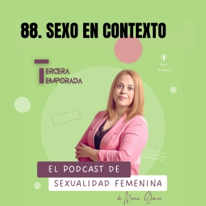 88. Sexo en contexto