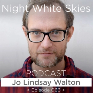 Ep. 066 _ Jo Lindsay Walton _'Strange Economics'