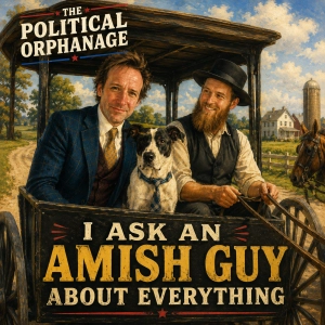 I Ask an Amish Guy about Everything