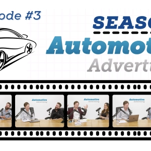 Season 2, Episode 3: "COVID & TikTok" - Automotive Advertising Podcast
