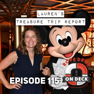 RDOD 115: All Aboard the Disney Treasure: Lauren's Trip Report