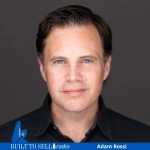 Ep 507 After the Deal: Why Adam Rossi Wanted to Undo His Exit