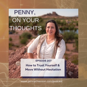 How to Trust Yourself &  Move Without Hesitation