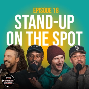 18: Stand-Up On The Spot w/ Adam Ray, Mike Falzone, Jamar Neighbors & Jeremiah Watkins | Ep 18