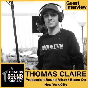 080 Thomas Claire - Production Sound Mixer based out of New York City