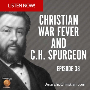 Christian War Fever and C.H. Spurgeon- AC038