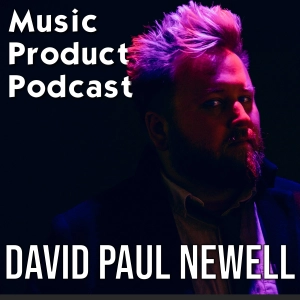 Developing an Authentic Sound with David Paul Newell