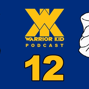 12: Warrior Kid Podcast. Ask Uncle Jake.