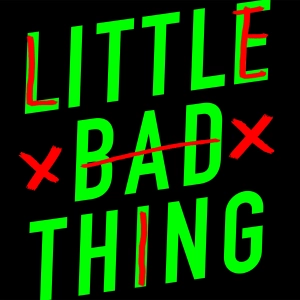 Little Bad Thing Trailer