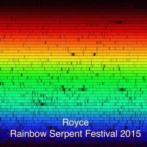 059 - Royce At Rainbow Serpent Festival 2015 DJ Set