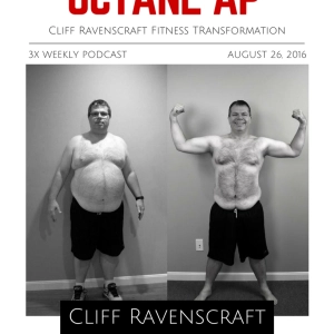 167. Cliff Ravenscraft's Fitness Transformation