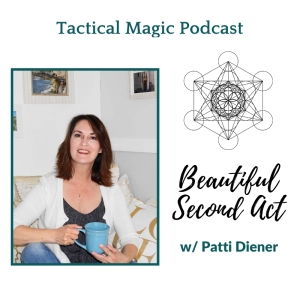 E.173 Beautiful Second Act w/ Patti Diener