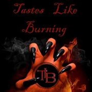 Tastes Like Burning 311: Finger Teefs