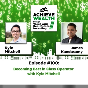 Ep#100 Becoming Best in Class Operator with Kyle Mitchell