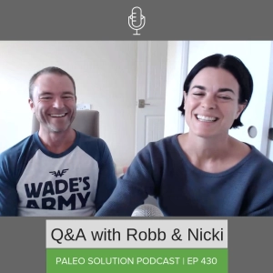 Episode 430 - Q&A with Robb and Nicki #23