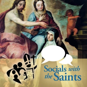 Meet & Discuss St. Mary Magdalene di Pazzi | Socials with the Saints