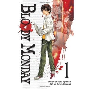 Podcast Episode 243: Bloody Monday Volume 1
