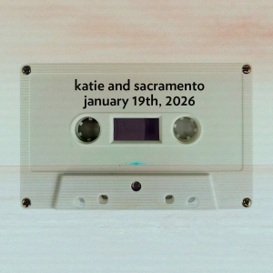 A Conversation with Katie and Sacramento