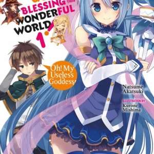 Episode 271: Konosuba Volume 1