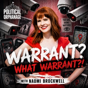 Hahaha! Warrant? What Warrant?!