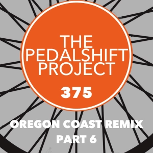 375: Oregon Coast Remix - Part 6