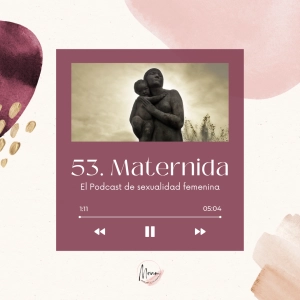 53. Maternidad