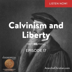 EP 17 Calvinism and Liberty-auphonic
