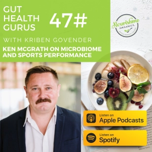 Dr Ken Mcgrath on The Microbiome and Sports Performance