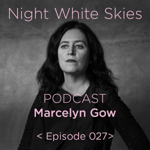 Ep. 027 _ Marcelyn Gow _ 'The Shape of Information'