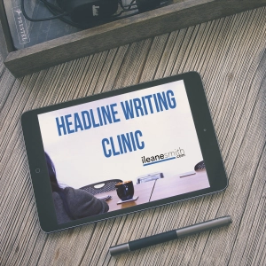 5 Ways To Sharpen Your Headline Writing Skills