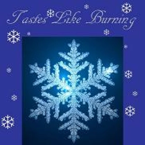 Tastes Like Burning 297: December Baby Show