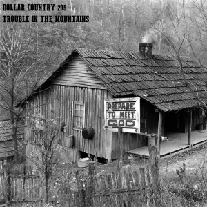 Episode 205: Trouble In The Mountains