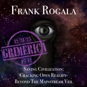 #742 - Frank Rogala - Mortals of Earth, Breaking Free From the Mainstream
