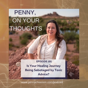 Is Your Healing Journey Being Sabotaged by Toxic Advice?