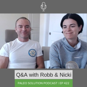 Episode 422 - Q&A with Robb and Nicki #15
