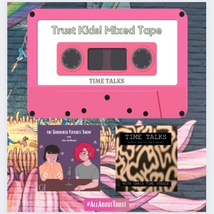 Trust Kids Mixtape ft. Grouded Futures