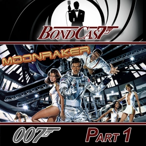 MOONRAKER Part 1