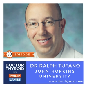 Thyroid Surgery? Be Careful, Not All Surgeons Are Equal and Here is Why with Dr. Ralph P. Tufano from  The Johns Hopkins School of Medicine