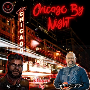 Chicago by Night - Blood on the Mile - Sending a Message
