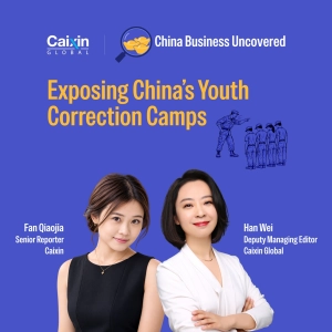 China Business Uncovered Podcast #9: Exposing China's Youth Correction Camps