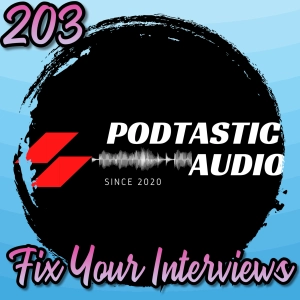 203 | Why Most Podcast Interviews Fail (And How to Fix Yours)