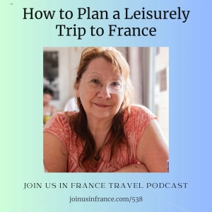 How to Plan for a Leisurely Trip to France