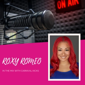 Taking over the airwaves with Roxy Romeo