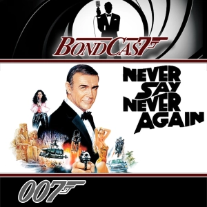NEVER SAY NEVER AGAIN