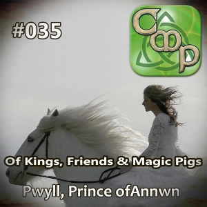 CMP035 Of Kings, Friends and Magic Pigs